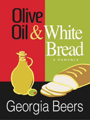 cover image of Olive Oil and White Bread